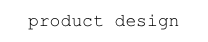 product design